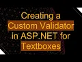 Creating a Custom Validator in ASP NET for Textboxes