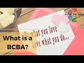 What is a BCBA