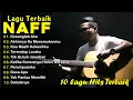 Lagu NAFF FULL ALBUM | POP NOSTALGIA 2000AN || Terendap Laraku  ||Akhirnya Ku Menemukanmu