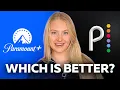 Paramount Plus vs Peacock 2026