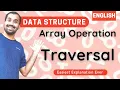 Array Operation Traversal Explained in English l Data Structure