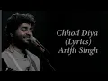 Download Lagu CHHOD DIYA WOH RASTAH  - Arijit Singh| slowed \u0026 reverb