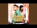 Download Lagu Kaala Suit (feat. Saurabh Tanwar, Kaka)