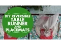 DIY Reversible Table Runner Placemats