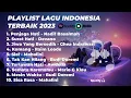 LAGU VIRAL TERBARU 2023 | BY SPOTIFY | TIKTOK | JOOX | PENJAGA HATI, JIWA YANG BERSEDIH, BERSAMAMU