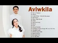 Aviwkila Full Album - Best Hits Top Cover Terbaru 2023