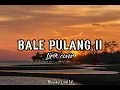 Download Lagu Angin Datang Kasih Kabar (Bale Pulang 2) - Toton Caribo | Cover By Arvian Dwi [Lirik Cover]