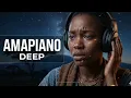 Deep Amapiano Relaxing Mix 2026 🌴 Emotional Private School Vibes