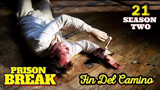 prison break season 2 episode 21 explained in hindi prison break s02e21 fin del camino