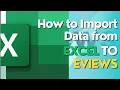 How to Import Excel Data into EViews Step-by-Step Tutorial for Beginners