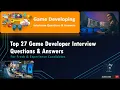 Game Developer Interview Questions and Answers Game Designer Mock Interview Top 27 Q A For Success