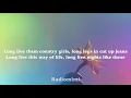 Florida Georgia Line - Long Live(Lyrics)