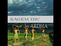 Download Lagu KAGEM IBU by Ardha|.. editor trenyuh story wa...