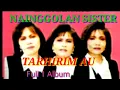 Nainggolan Sister || Full 1 Album || Tarhirim Au || Album Lawas.