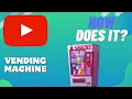 How Does A VENDING MACHINE Work