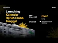 Download Lagu [LIVE] LAUNCHING KALENDER HIJRIYAH GLOBAL TUNGGAL - KHGT