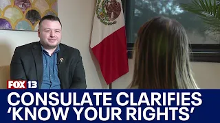 Mexican consulate clarifies Know Your Rights amid concerns FOX 13 Seattle