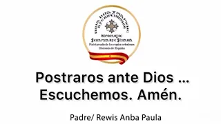 Postraros Ante Dios Escuchemos Amén اسجدوا لله بخوف ورعدة ننصت امين 