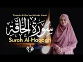Murottal Juz 29 Surah Al Haqqah - Metode Ummi