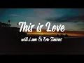 will.i.am - This Is Love (Lyrics) ft. Eva Simons
