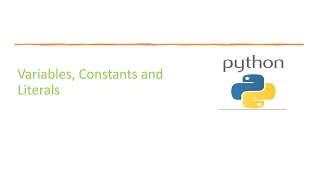Basic Python 7 Python Variables Constants and Literals