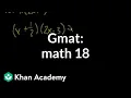 GMAT Math 18 Problem solving GMAT Khan Academy