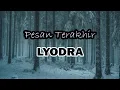 Lagu Terbaru 2022 (Lirik) - Lyodra | Pesan Terakhir Cover By Indah Aqila