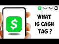 What Is A Cash App Cash Tag BREIFLY EXPLAINED