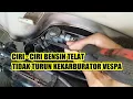 Download Lagu EIGENSCHAPPEN VAN BENZINE GAAN NIET OP VESPA CARBURATEUR