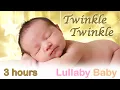 Download Lagu ✰ 3 HOURS ✰ Twinkle Twinkle Little Star ♫ ✰ NO ADS ✰ MUSIC BOX ✰ Baby Sleeping Music Lullaby