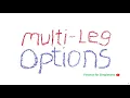 Multi-Leg Options Part 1 Straddle and Strangle