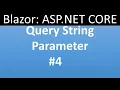 ASP NET CORE Blazor Tutorial for beginners 4 - Query String Parameter Parameter annotation