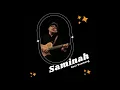 Download Lagu Saminah - Doel Sumbang (Official Audio)