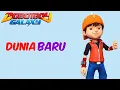 Download Lagu Boboiboy Galaxy Opening | Dunia Baru (Lyric)🎶