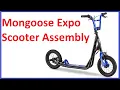Mongoose Expo Scooter Assembly