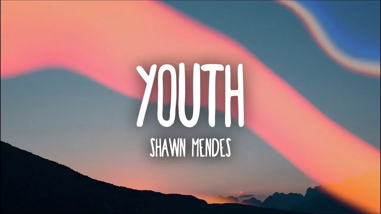 Shawn Mendes - Youth Ft Khalid (LYRICS)
