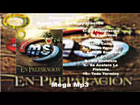 Download MP3 Banda MS   En Preparación Descargar Disco Completo Por Mega