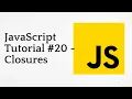 JavaScript Tutorial - Closures