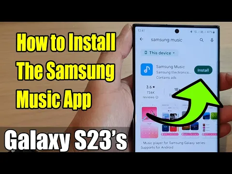 Download MP3 Galaxy S23's: How to Install The Samsung Music App