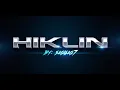 Download Lagu HIKLIN - Original By: SAGISAG7