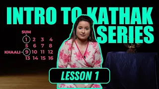 New to Kathak? Start Here | Lesson 1: What Is Kathak? (Concepts & Theory)