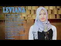 Download Lagu LEVIANA BEST OF THE BEST FULL ALBUM LAGU MALAYSIA - LAGU TERBAIK LEVIANA ALBUM MALAYSIA LEVIANA