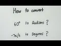 Q70 Precalculus Basics How to convert Radians to Degrees and Degrees to Radians