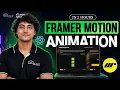 Framer Motion Tutorial - Master React Animations Beginner to Advanced 2 Hours