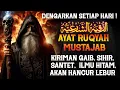 Download Lagu AYAT RUQYAH PENGHANCUR KIRIMAN GAIB | JIN, SIHIR, SANTET DAN ILMU HITAM | الرقية الشرعية