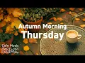 Download Lagu THURSDAY JAZZ: ☀️ Sunny Morning Coffee - Autumn Jazz \u0026 Bossa Nova For a Positive \u0026 Productive Day