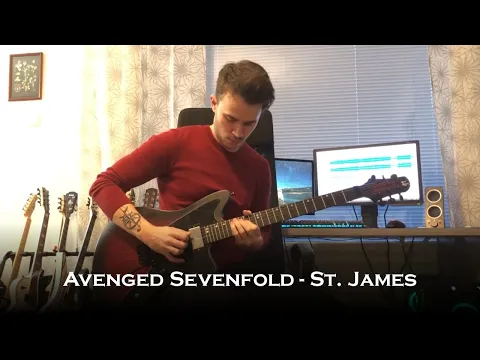 Download MP3 Avenged Sevenfold - St. James (Guitar Cover + All Solos)