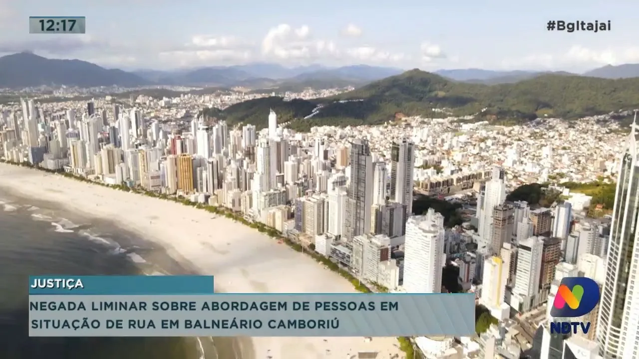 Negada liminar sobre abordagem de pessoas em situação de rua em BC, e operação contra roubos a banco