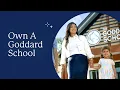 Own a Goddard School A Premier Childcare Franchise Opportunity