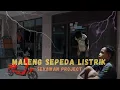 Download Lagu MALENG SEPEDA LISTRIK (SEKAWAN PROJECT) MP3
